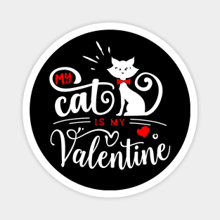 My Cat is My Valentine Magnet